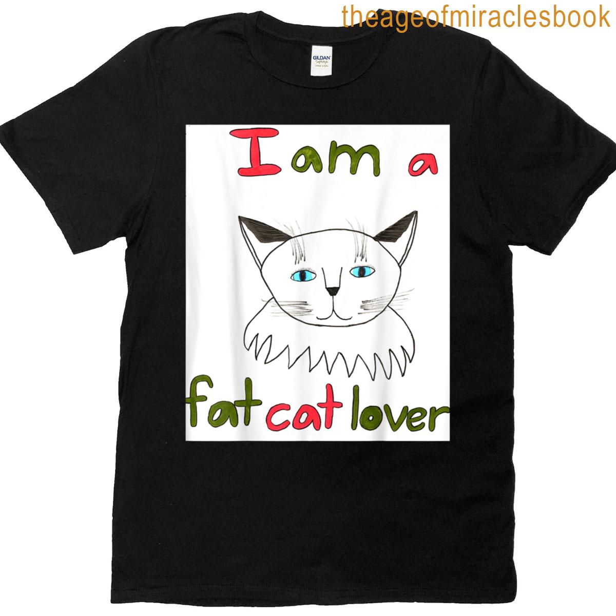 Fat Cat Lover T-shirt