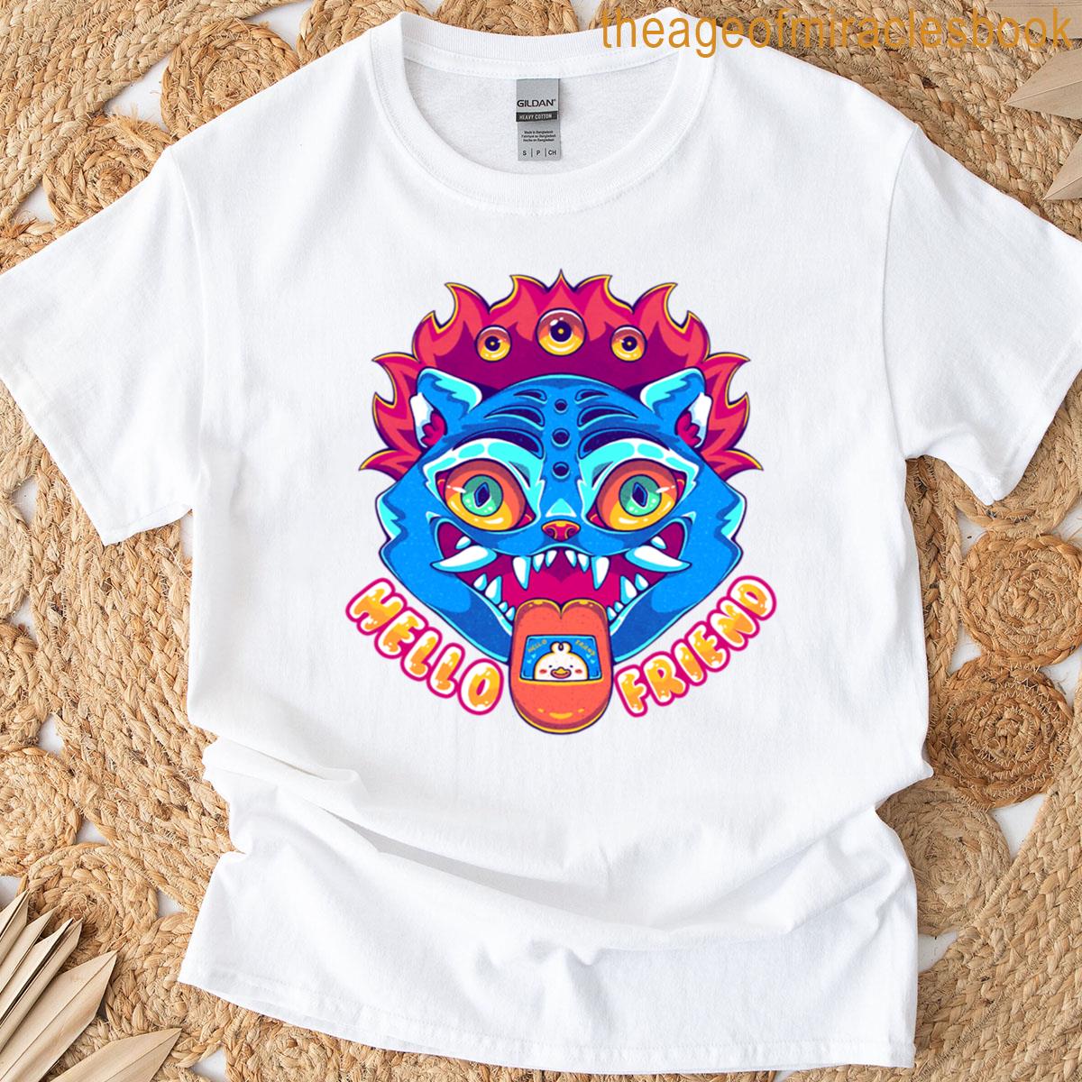 Hello Friend T-shirt