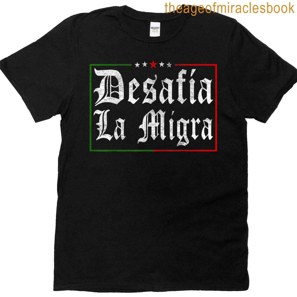 La Migra Immigration Protest Signs Unity T-shirt