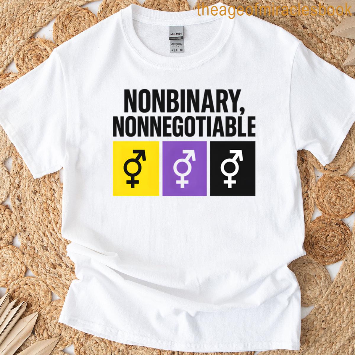 Nonbinary Nonnegotiable T-shirt