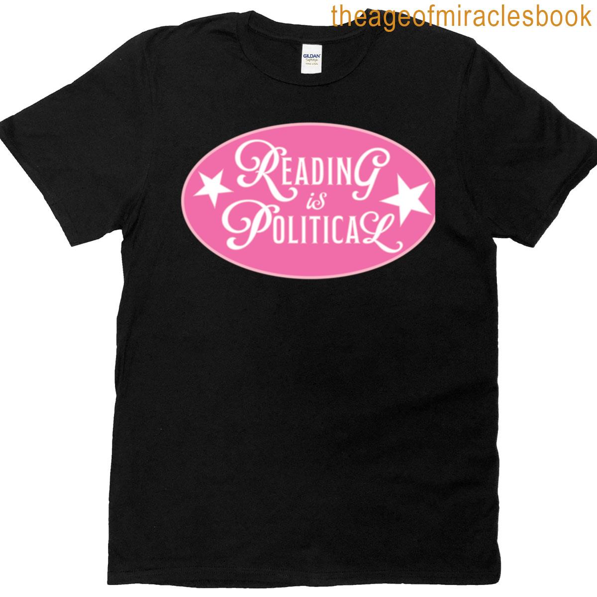Reading Is Political T-shirt