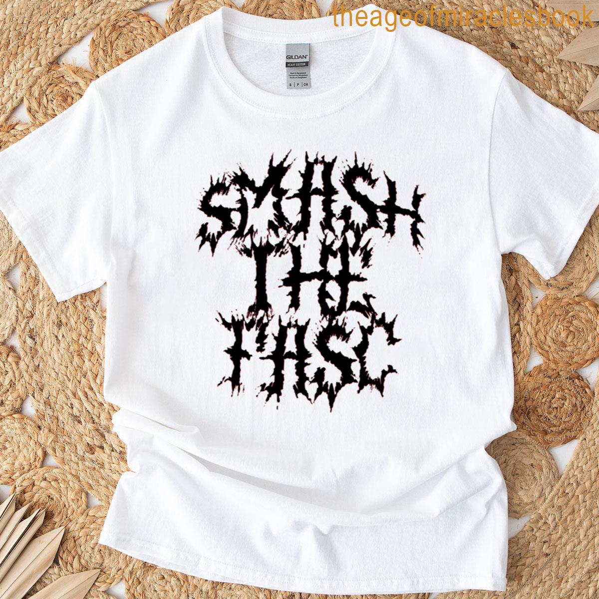 Smash The Fasc T-shirt