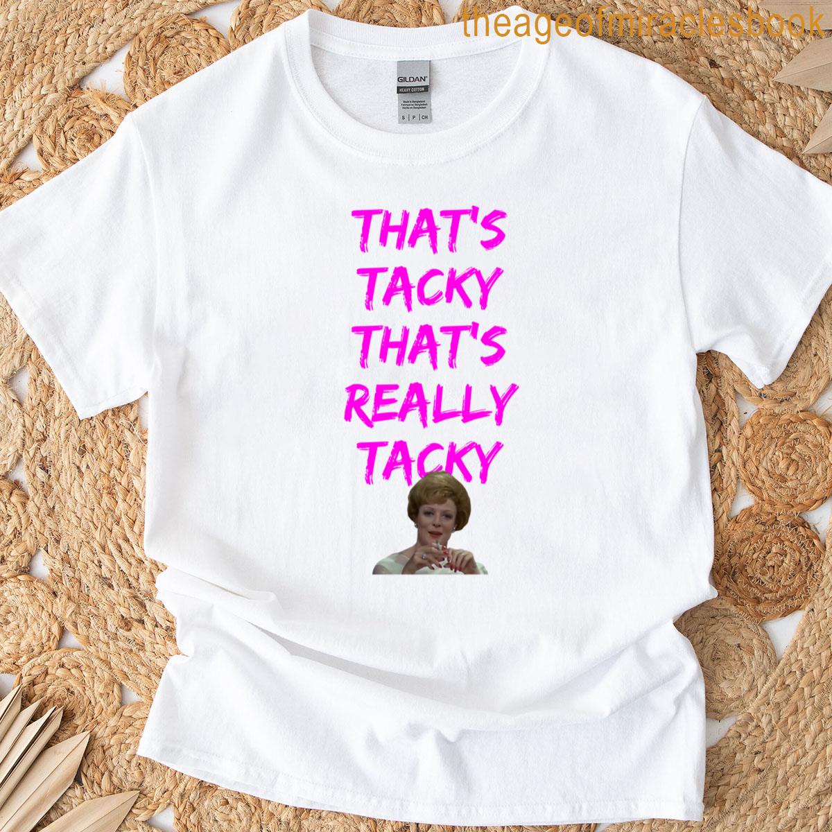 Tacky T-shirt