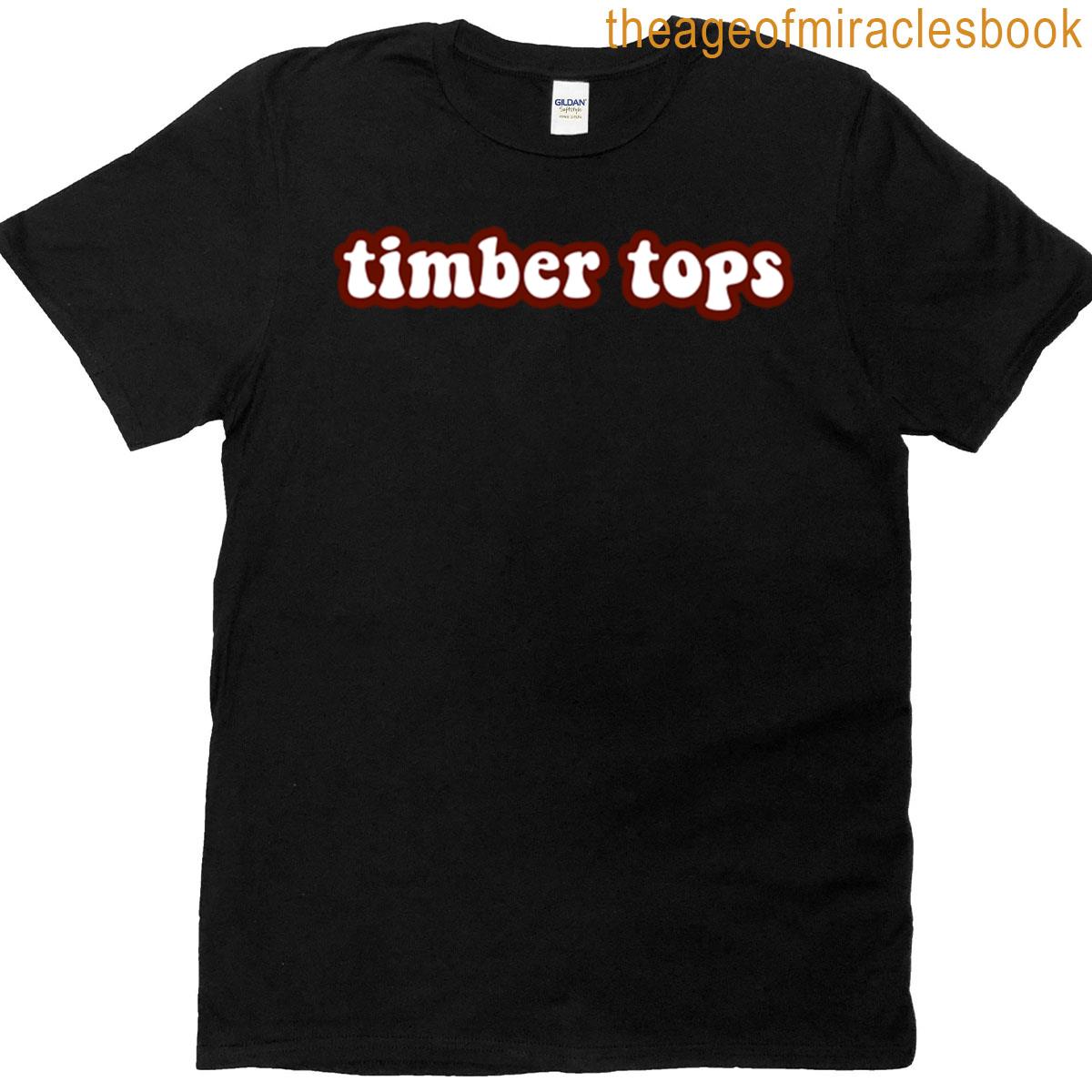 Timber Tops T-shirt