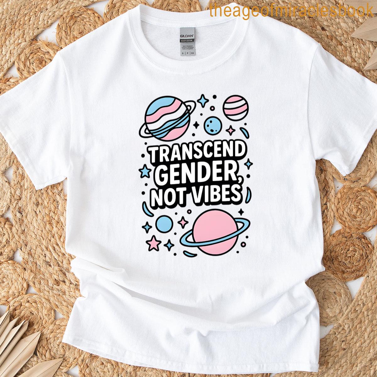 Transcend Gender Not Vibes Oversized T-shirt