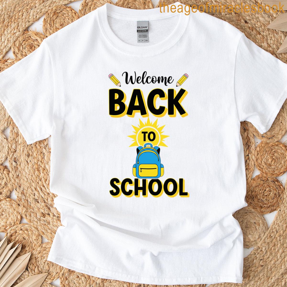 Welcome Back To School Bold Backpack Sunburst T-shirt