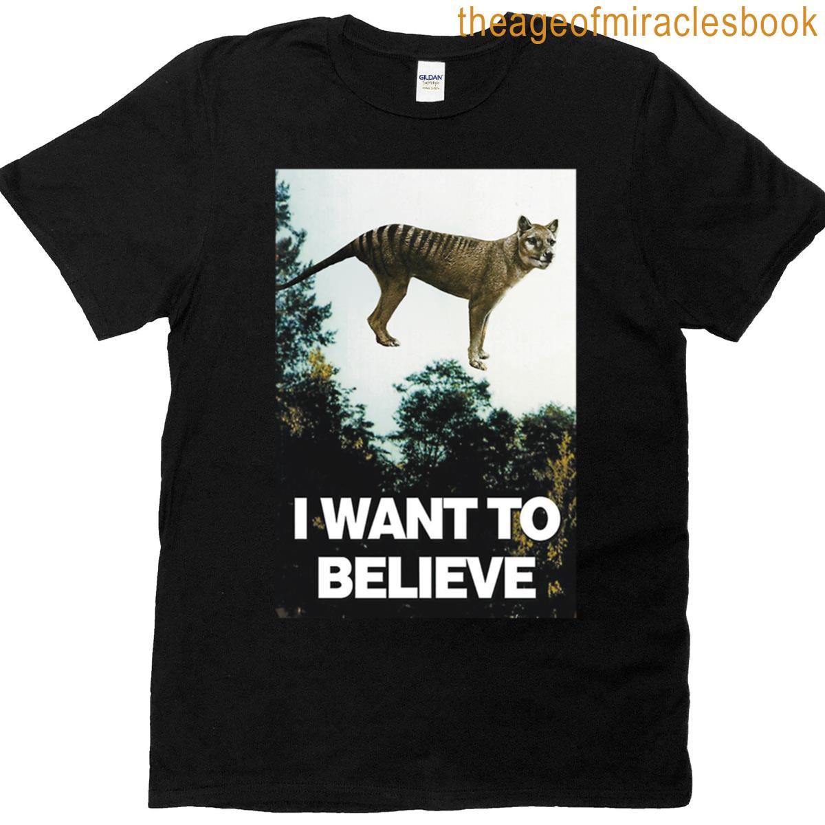 I Want To Believe T-shirt