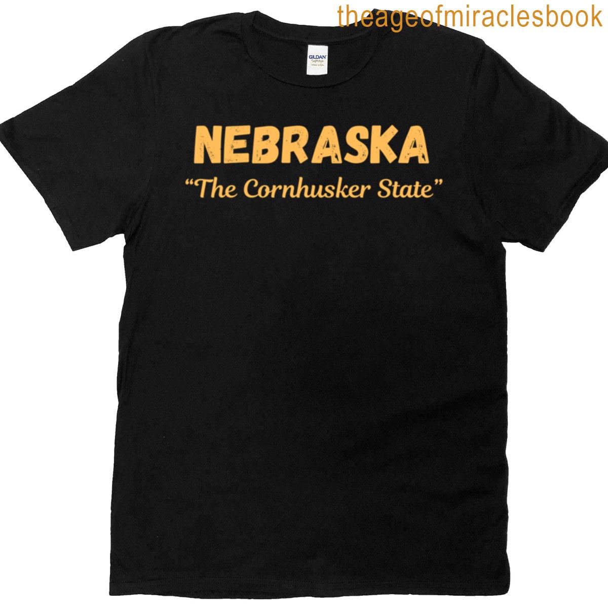 Nebraska The Cornhusker State T-shirt
