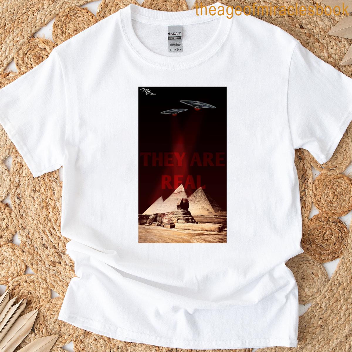 They Are Real Alien Believer – Deluxe Version T-shirt