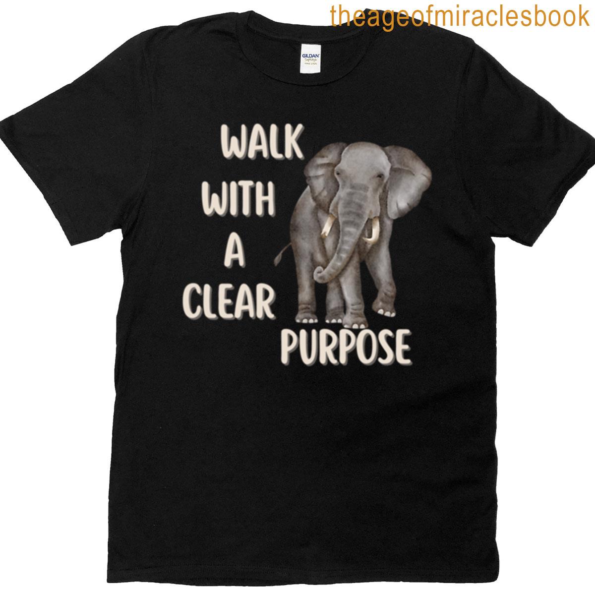 Walk With A Purpose T-shirt
