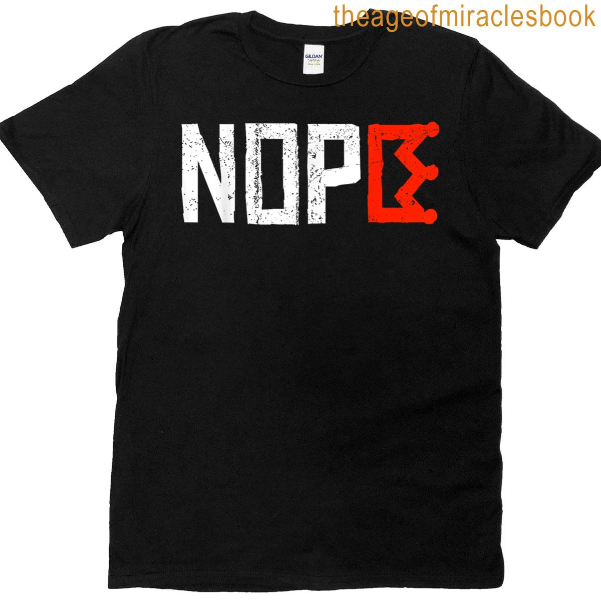 No Kings Nope Protest Sign Horizontal T-shirt