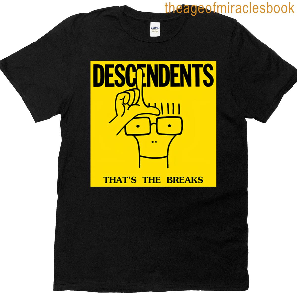 Take It Thats The Breaker T-shirt