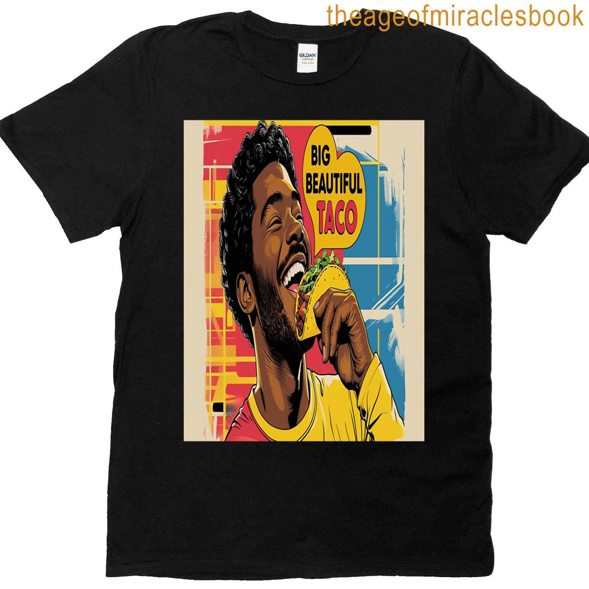 Big Beautiful Taco T-shirt