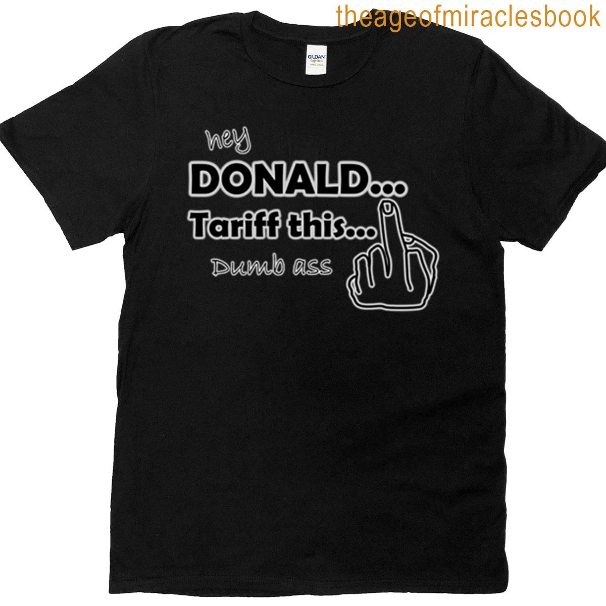 Donnie Taco – Tariff That T-shirt