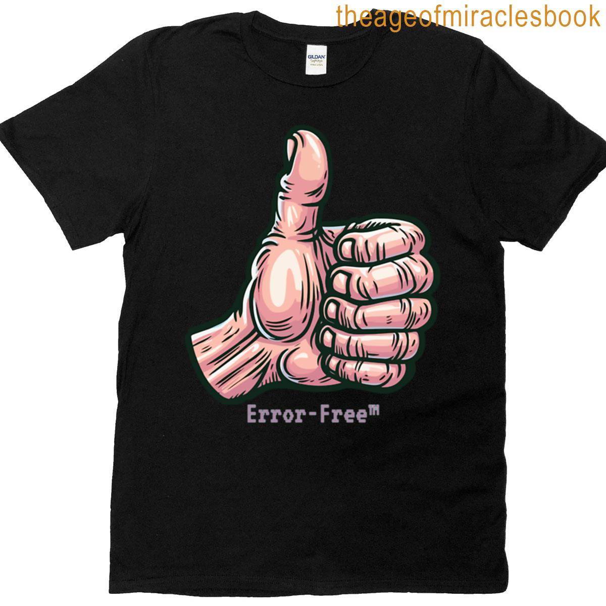 Error Free T-shirt