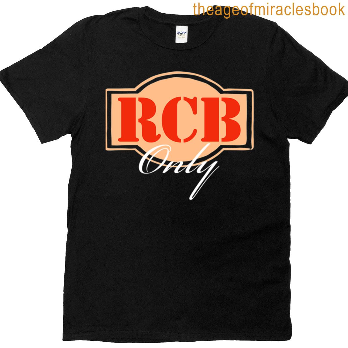 Rcb Only T-shirt