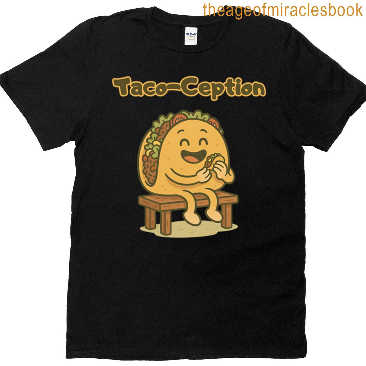 Taco-ception Funny Taco Eating Taco Design T-shirt