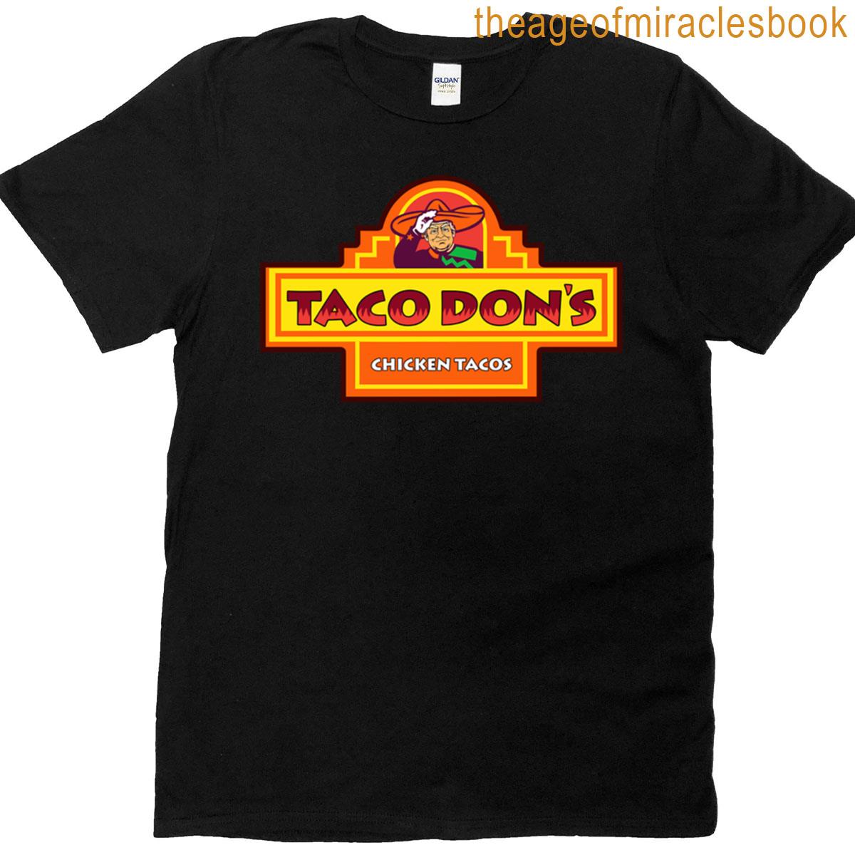 Taco Chickens Tacos T-shirt