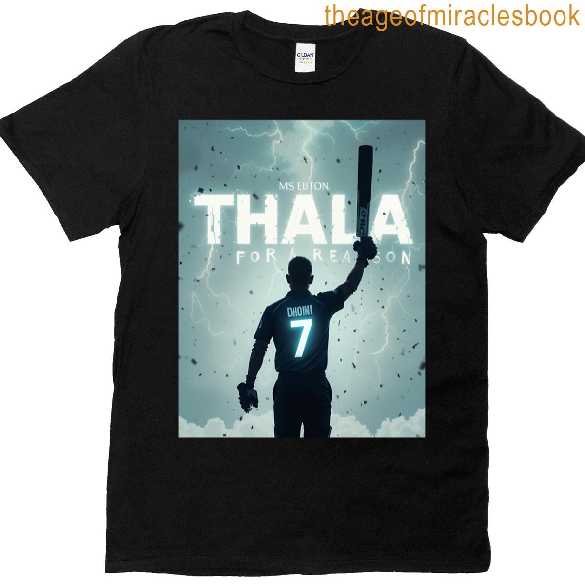 Thala For A Reason Dhoni T-shirt