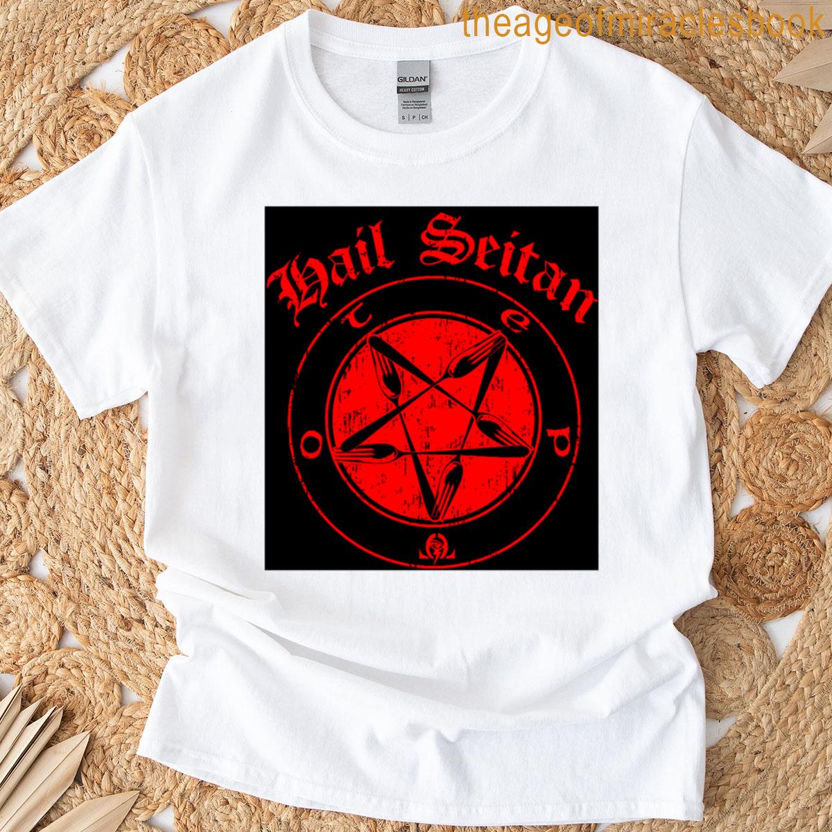 Hail Seitan T-shirt
