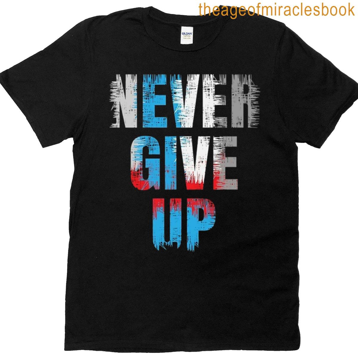 Never Give Up Oversized T-shirt
