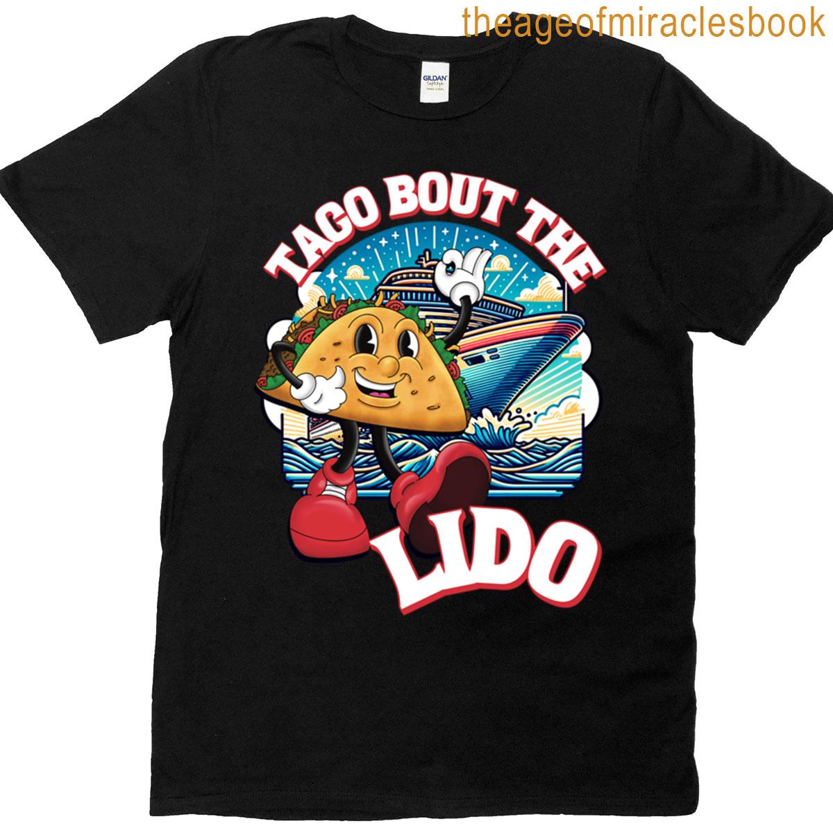 Taco Bout The Lido T-shirt
