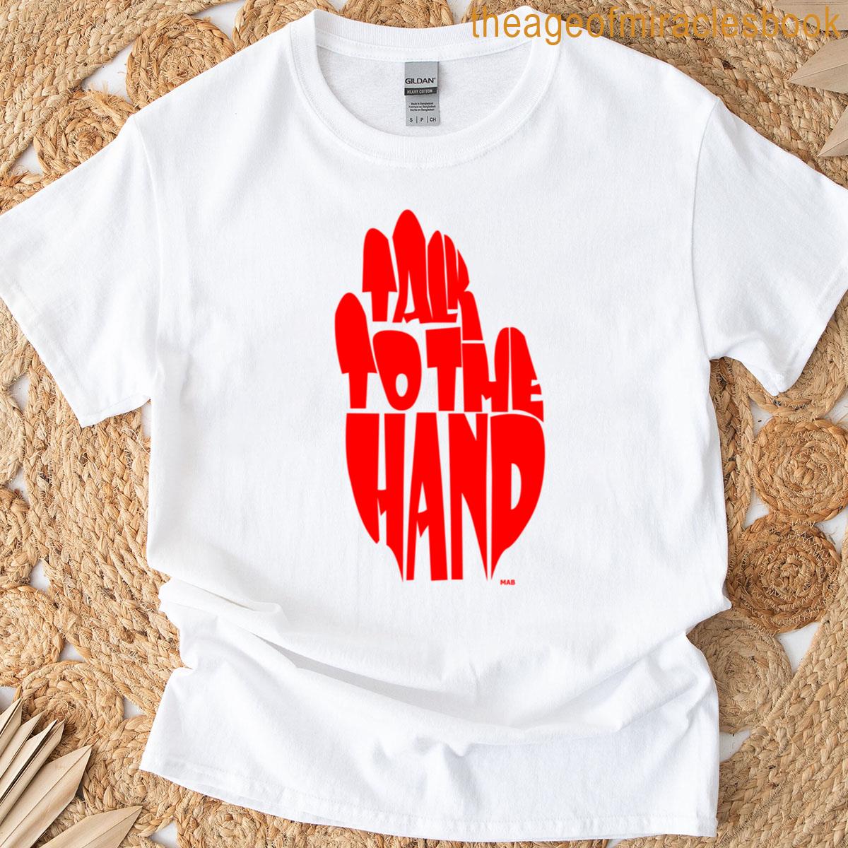 Talk To The Hand Oversized T-shirt