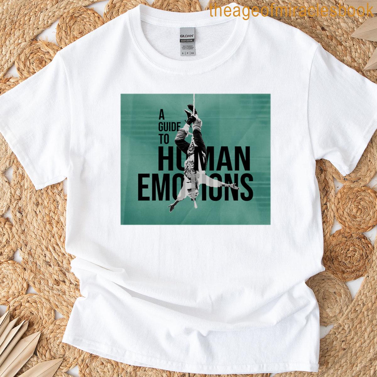 A Guide To Human Emotions 2 T-shirt