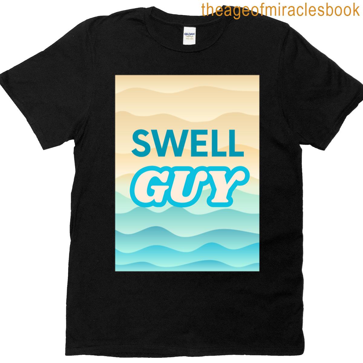 Swell Guy T-shirt