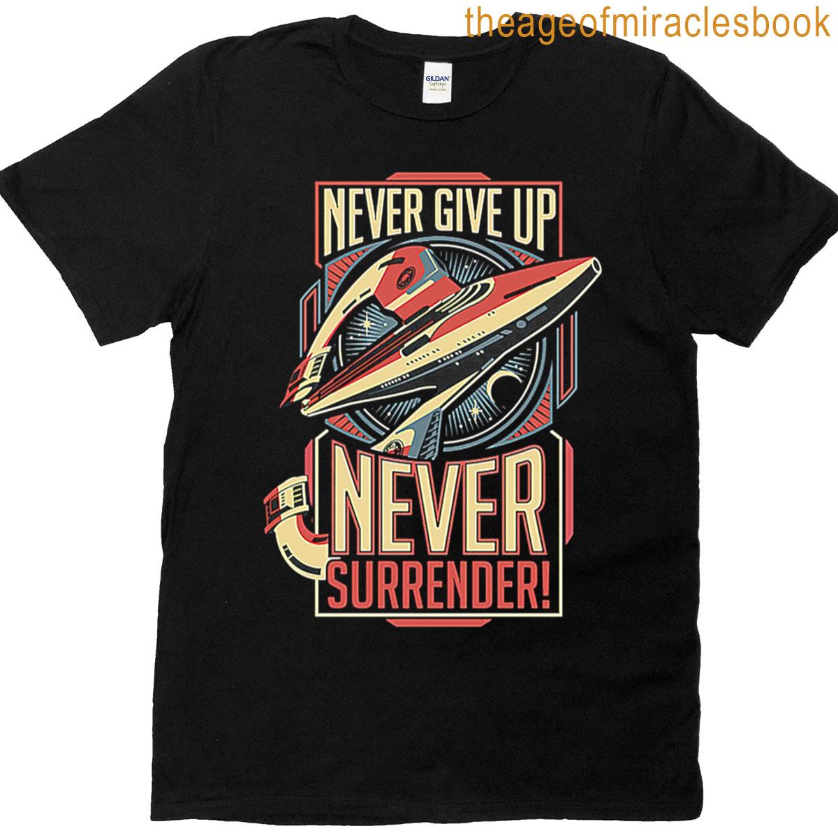 Vintage Never Surrender Quote Retro T-shirt