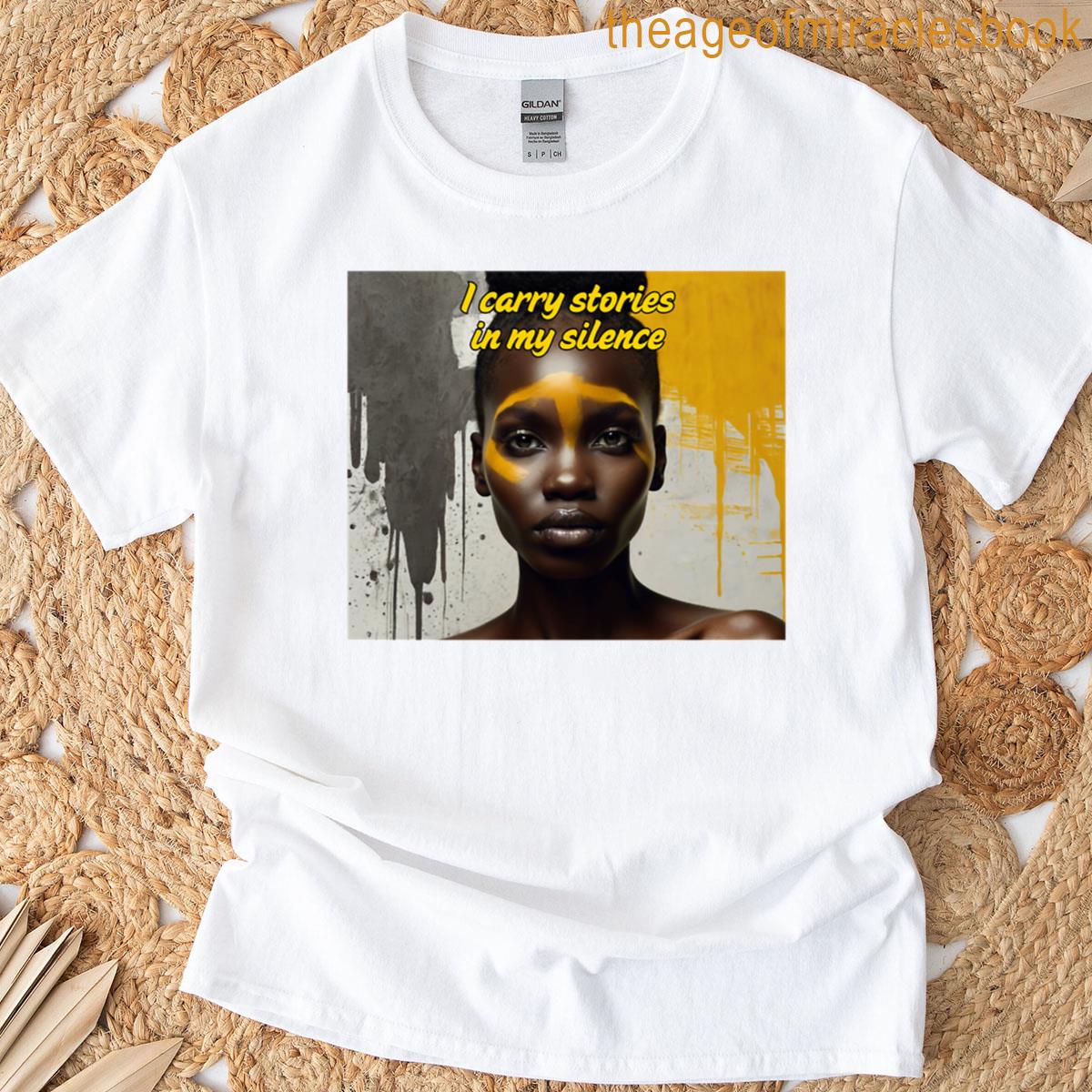Bold Beauty Strength In Silence T-shirt
