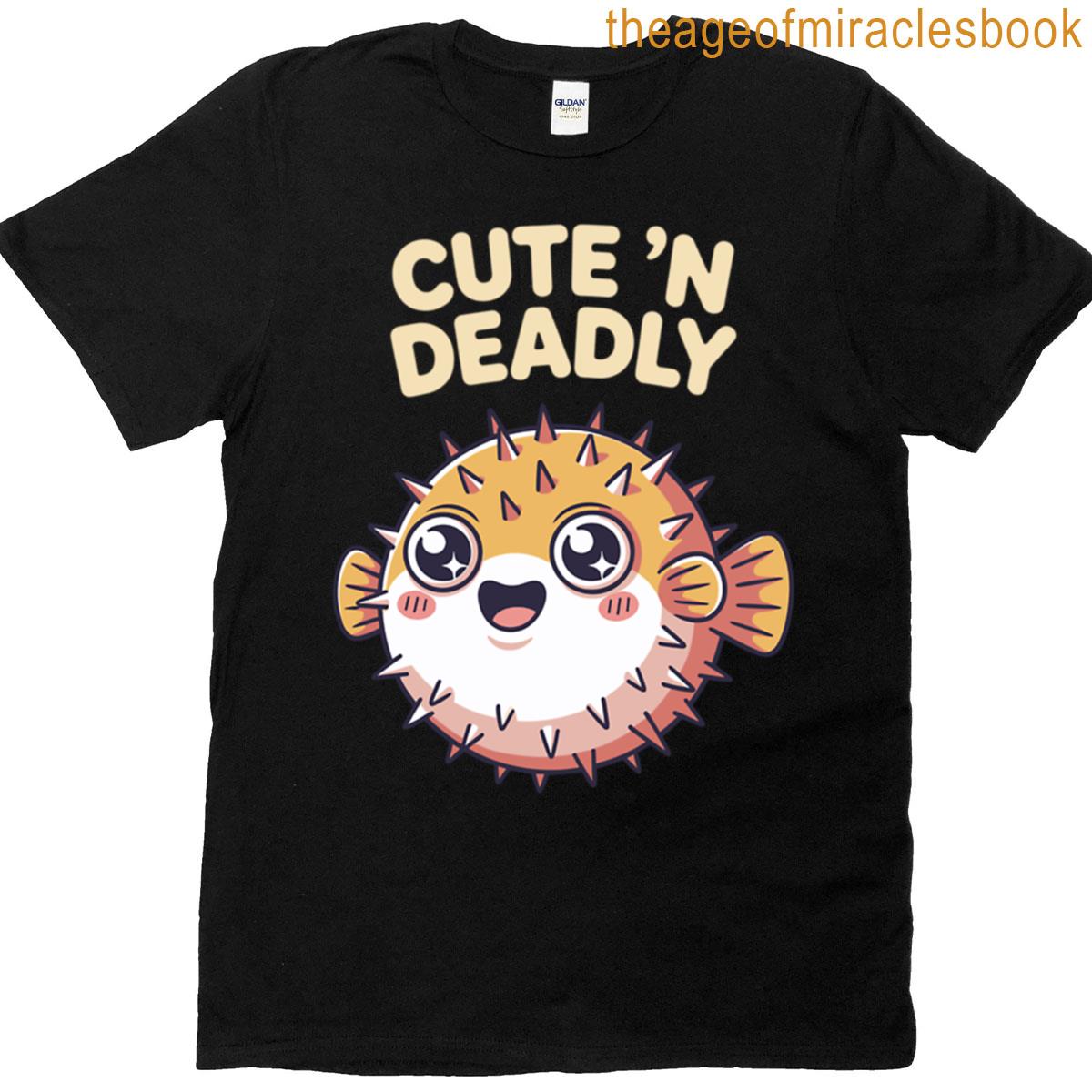 Cute N Deadly T-shirt
