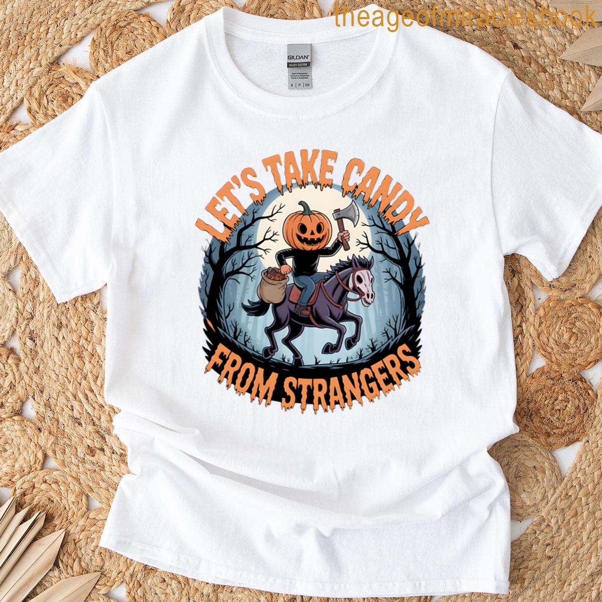 Lets Take Candy From Strangers Oversized T-shirt