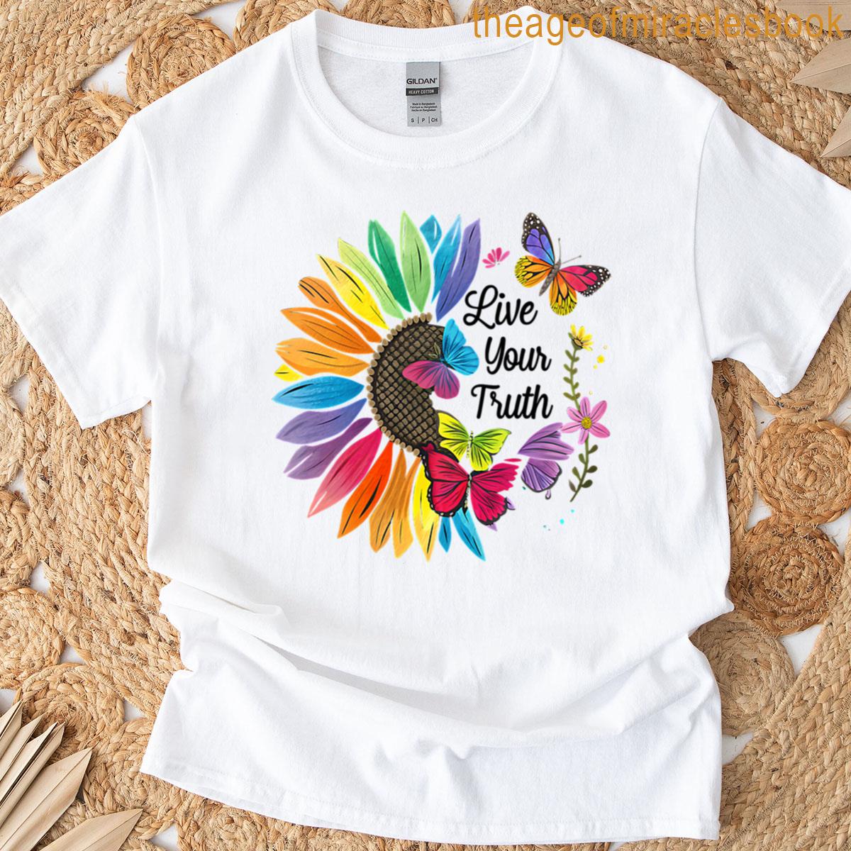 Live Your Truth T-shirt