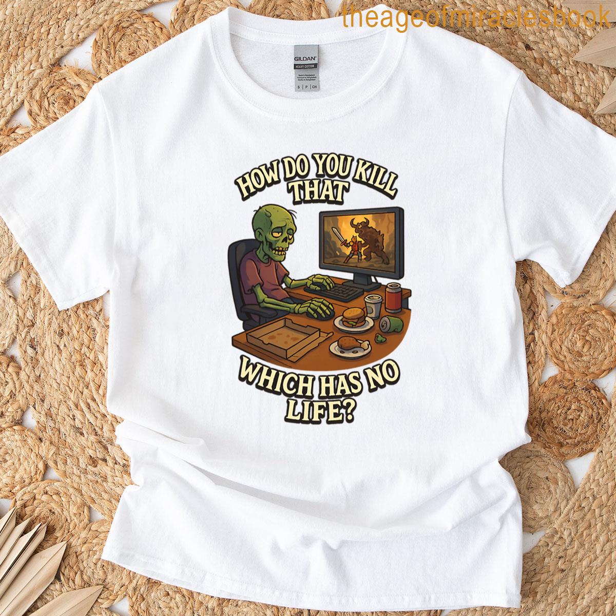 How Do You Kill That Which Has No Life Oversized T-shirt