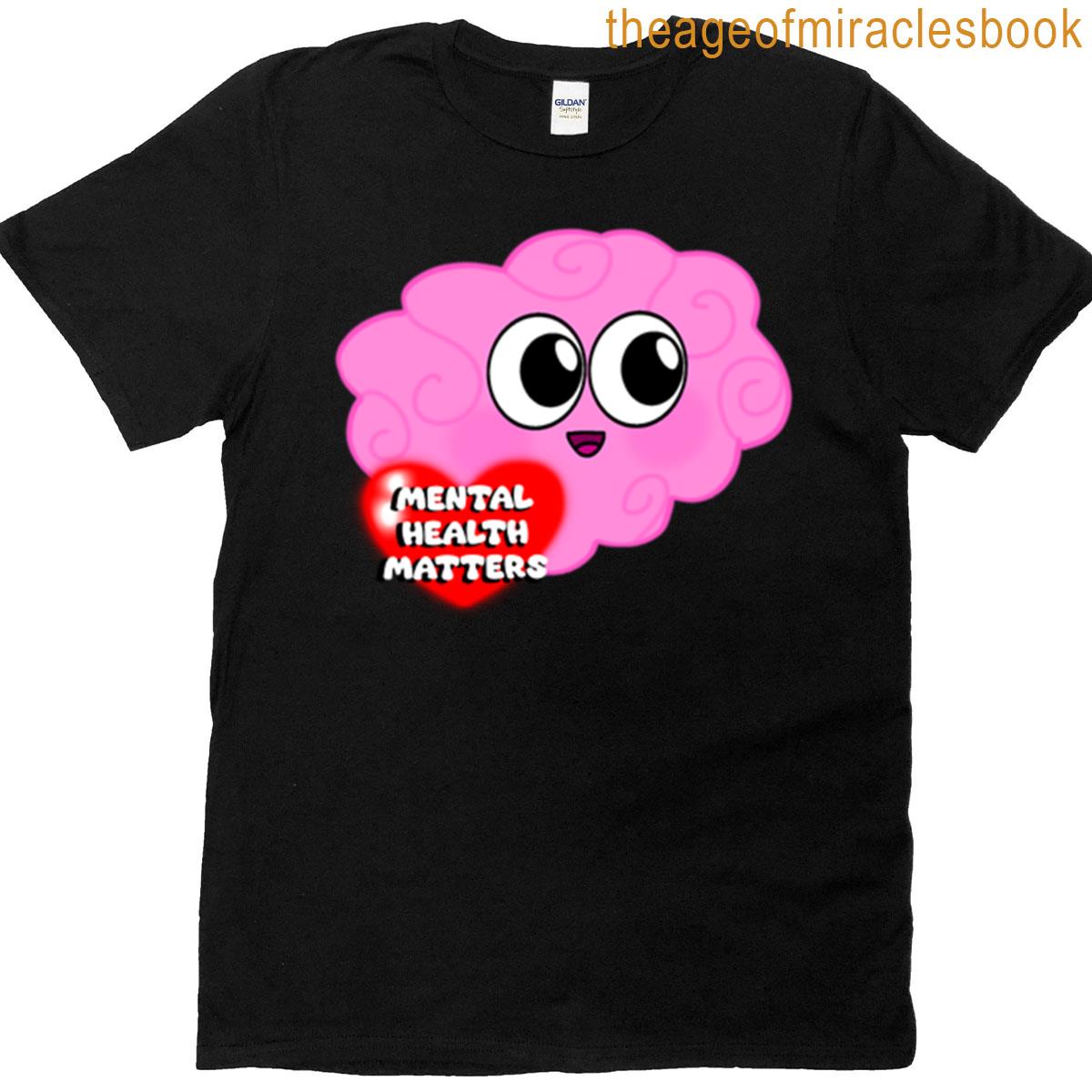 Mental Health Matters Brain T-shirt