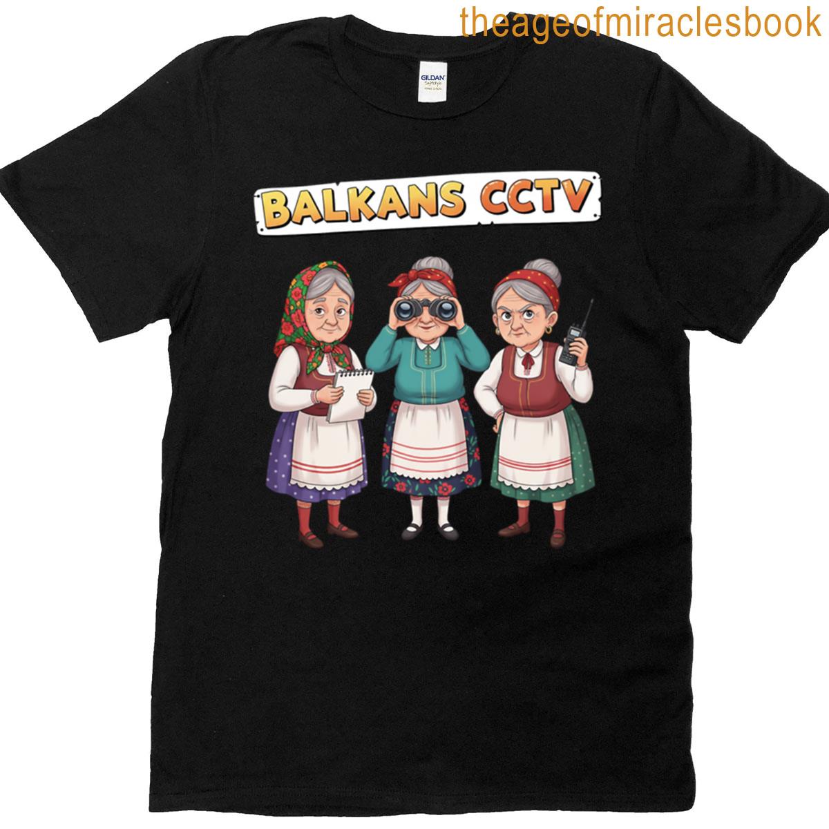 Balkans Cctv T-shirt