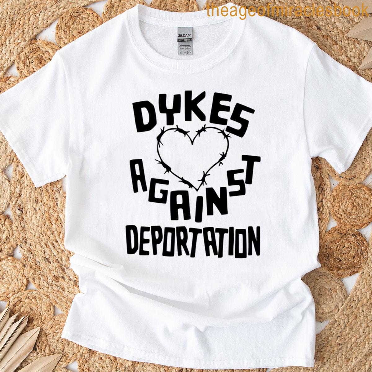 Dykes Against Deportation T-shirt