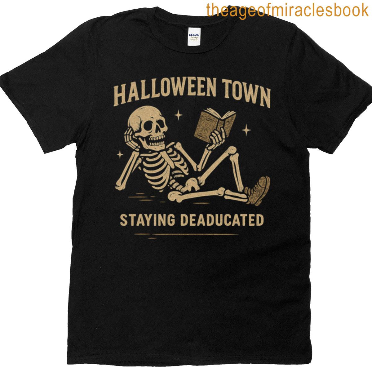 Halloween Towns Ever-learning Skeleton T-shirt