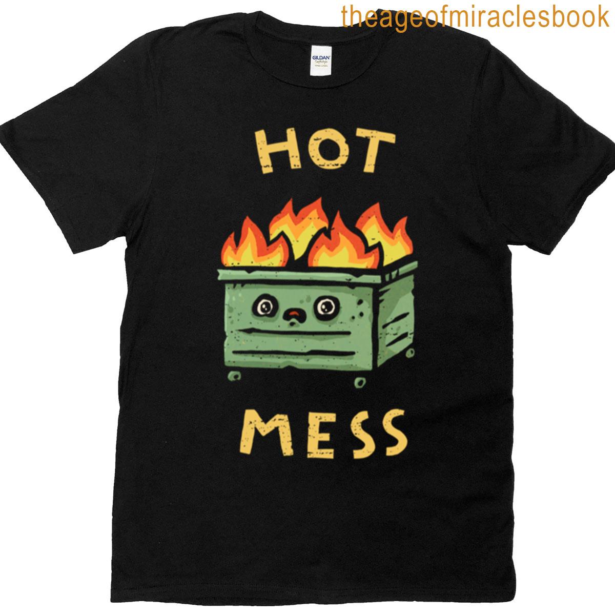 Hot Mess T-shirt