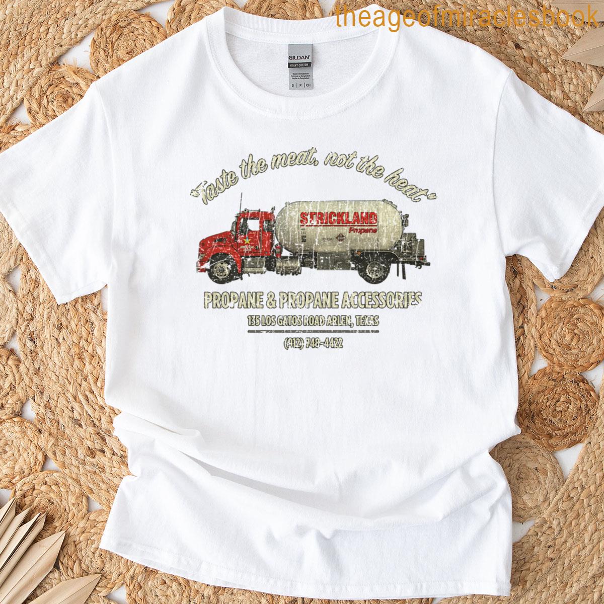 Strickland Propane 1997 T-shirt