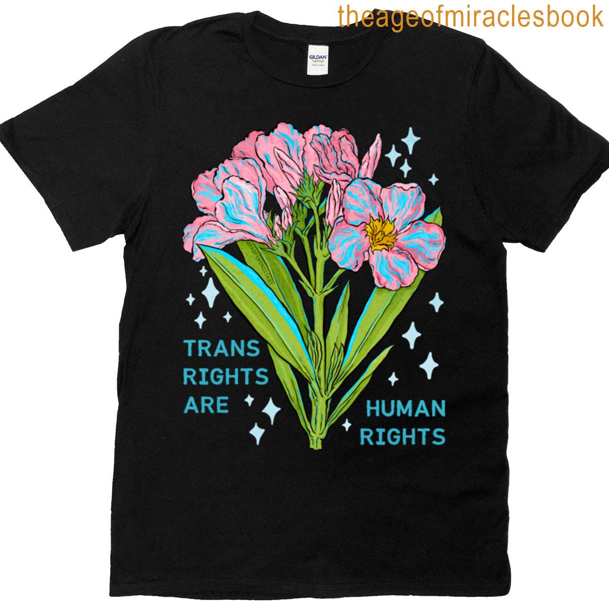 Trans Rights Are Human Rights T-shirt