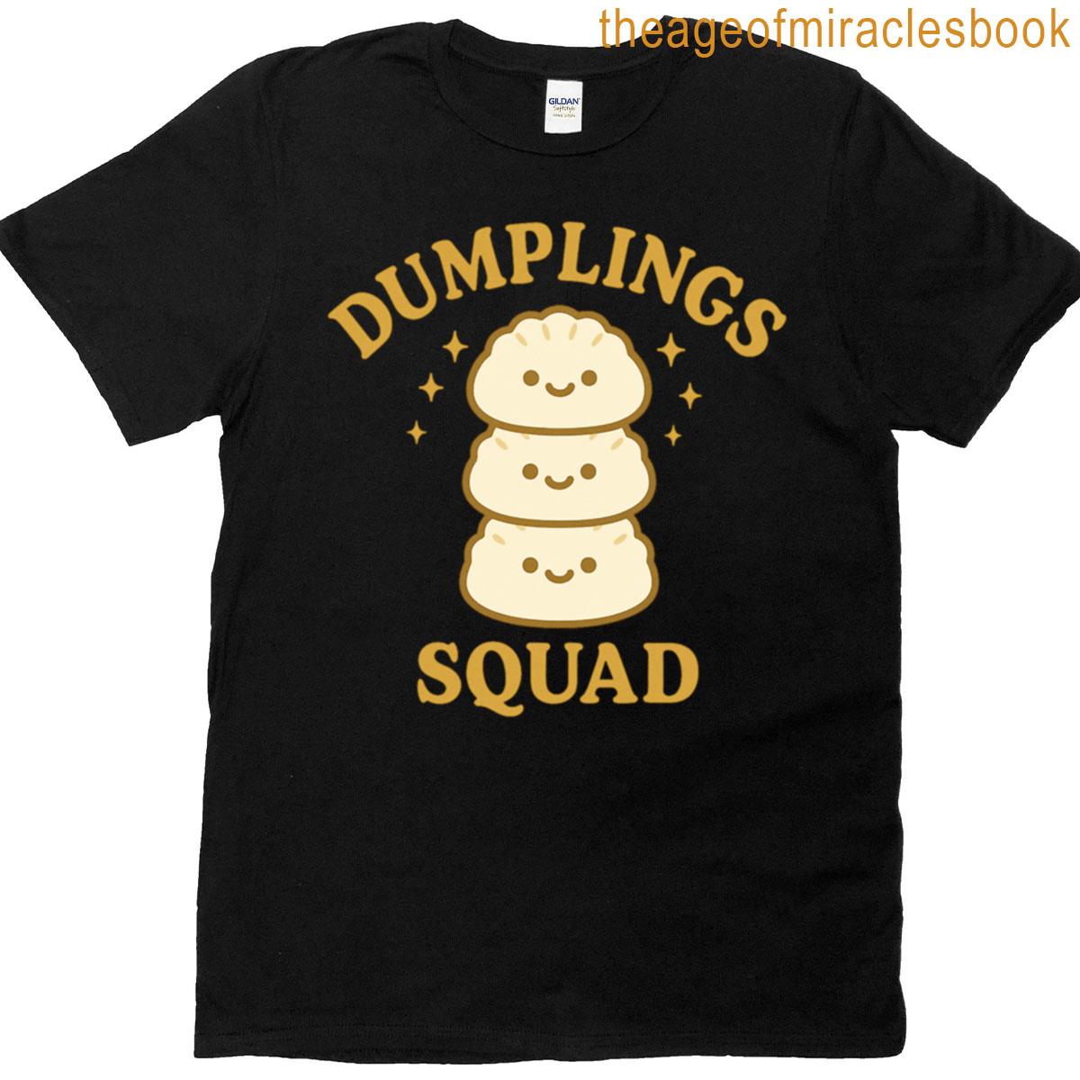 Dumpling Squad Funny Dumplings Fan T-shirt
