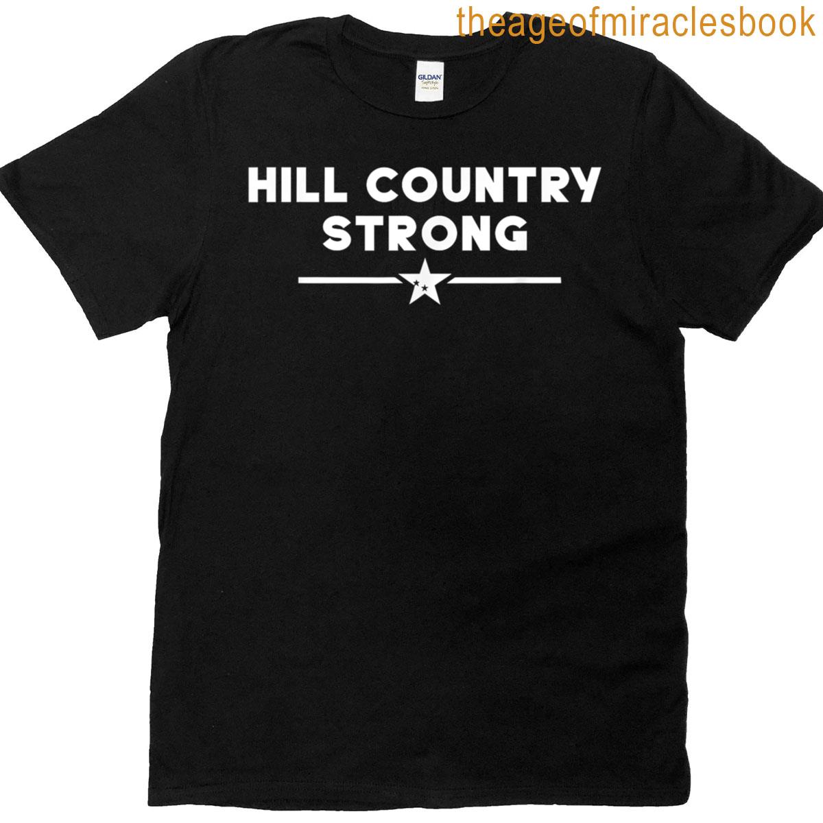 Hill Country Strong T-shirt