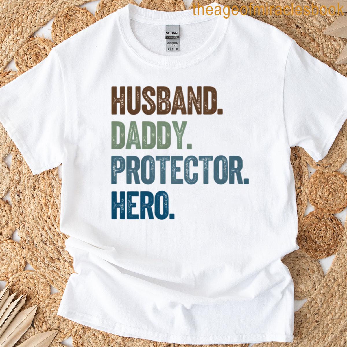 Husband Daddy Protector Hero Oversized T-shirt