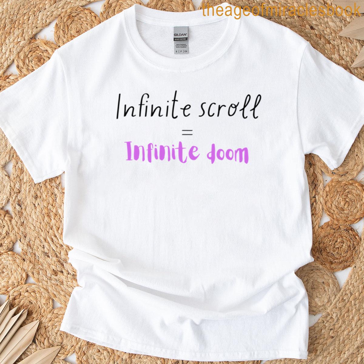 Infinite Scroll Infinite Doom Digital Detox Meme Design Premium T-shirt