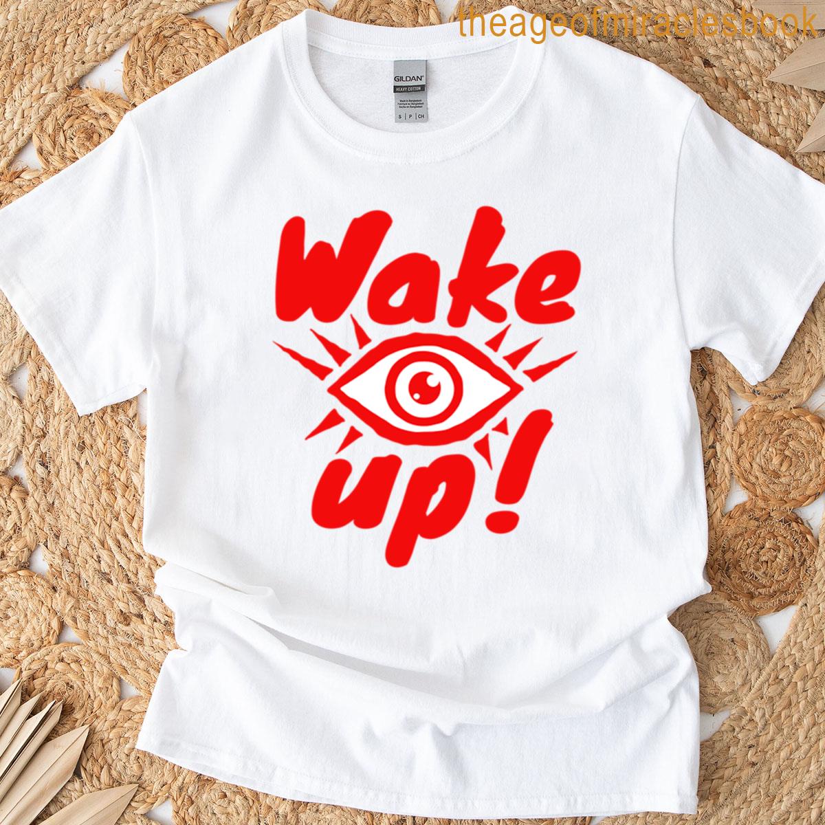 Wake Up Conspiracy Theory T-shirt