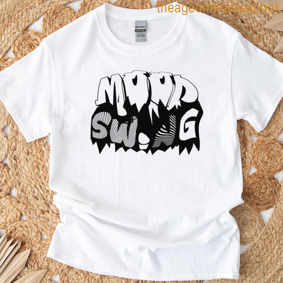 Mood Swing T-shirt