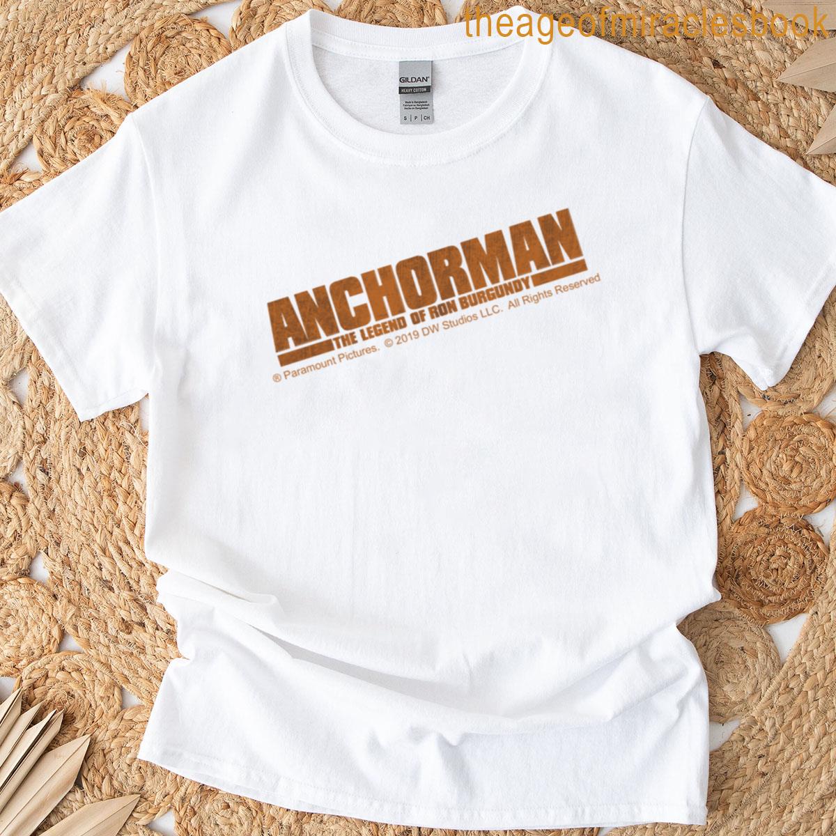 Anchorman It Works Every Time Quote T-shirt