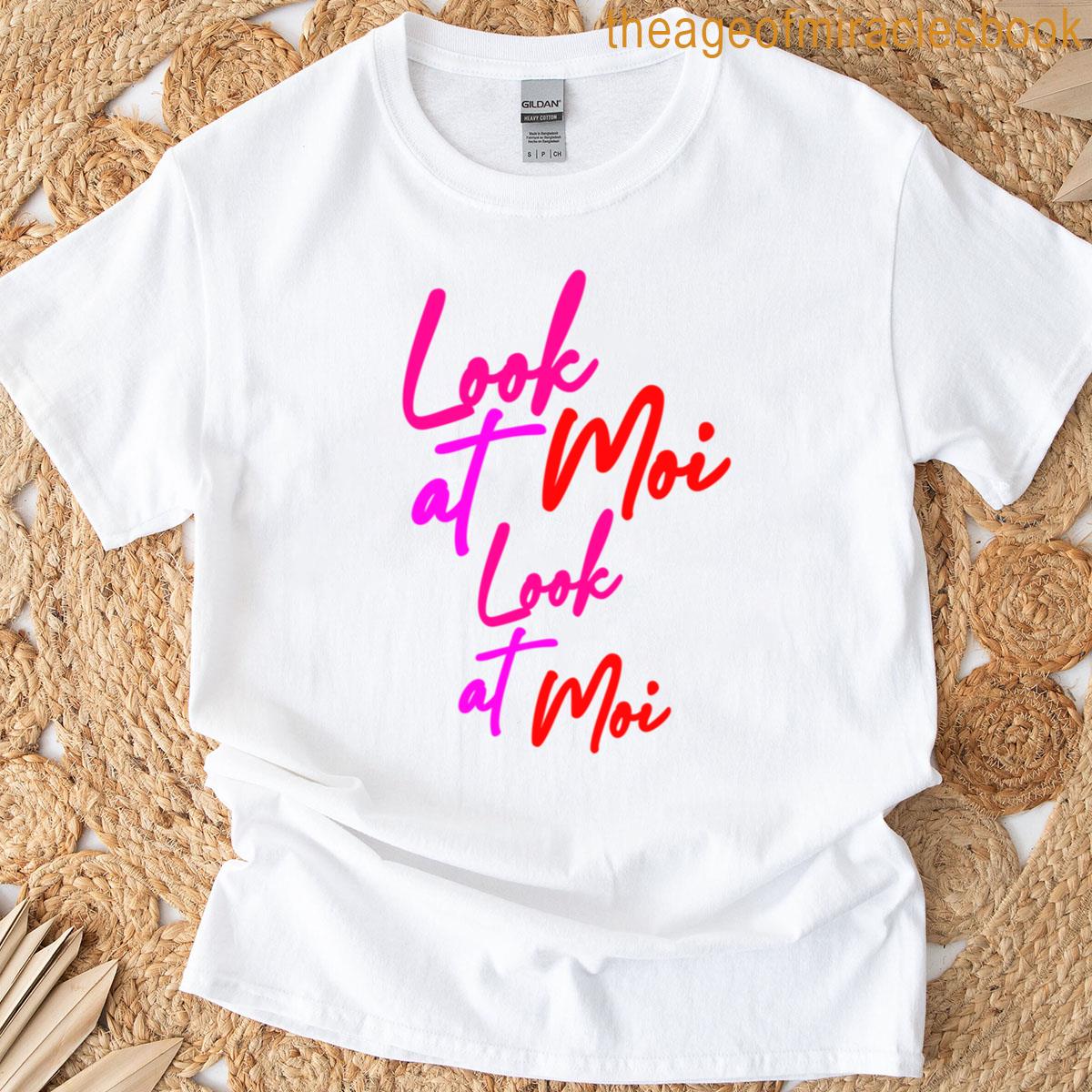 Look At Moi Look At Moi T-shirt
